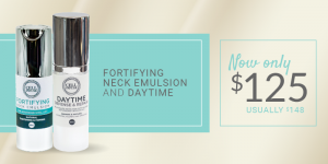 fortifyin neck emulsion and daytime